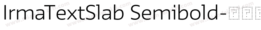 IrmaTextSlab Semibold字体转换